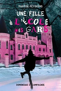 Une fille à l’école des gars