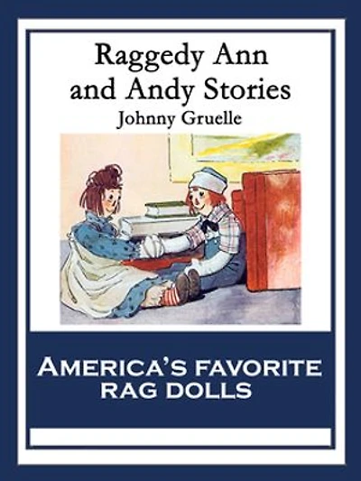 Raggedy Ann And Andy Stories
