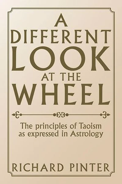 A Different Look at The Wheel: Principles of Taoism as Expressed Astrology