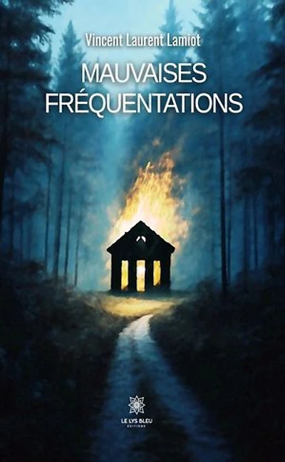 Mauvaises fréquentations