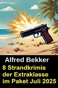 8 Strandkrimis der Extraklasse im Paket Juli 2025