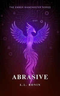 Abrasive: The Ember Manchester Series, #3