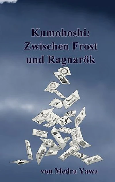 Kumohoshi: Zwischen Frost und Ragnarök