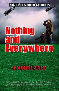 Nothing And Everywhere
