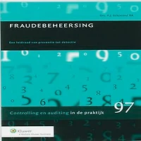 Fraudebeheersing: een leidraad van preventie tot detectie