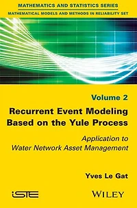 Recurrent Event Modeling Based on the Yule Process: Application to Water Network Asset Management