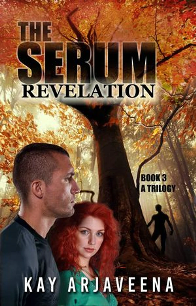 The Serum Revelation: The Serum Trilogy, #3