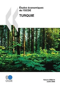Études économiques de l'OCDE : Turquie 2008