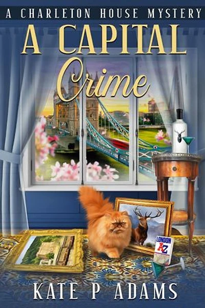 A Capital Crime: The Charleton House Mysteries, #7
