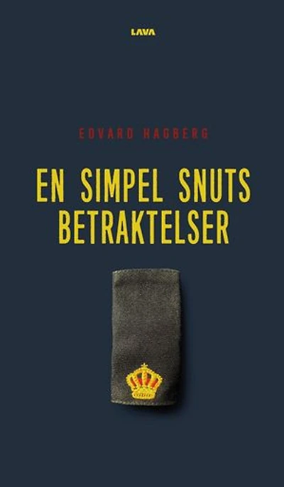 En simpel snuts betraktelser