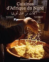 Cuisine nord-africaine : 50 recettes et récits intimes culinaires: 48 culinaires