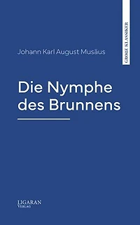 Die Nymphe des Brunnens