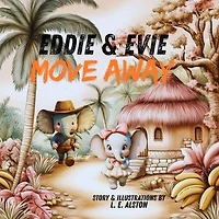 Eddie & Evie Move Away