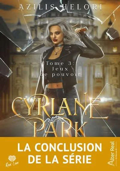 Jeux de pouvoir: Cyrlane Park, T3