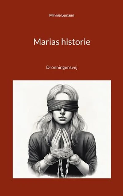 Marias historie: Dronningensvej