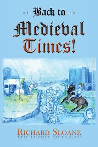 Back To Medieval Times!