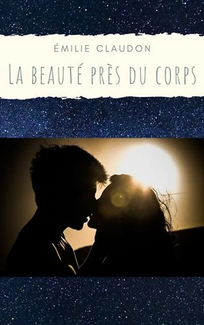 La beauté près du corps