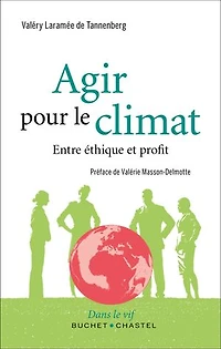 Agir pour le climat: entre éthique et profit