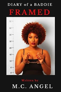Diary of a Baddie Framed: Diary of a Baddie: Unbent. Unbroken. Unapologetic. Unbothered, #11