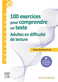 100 exercices pour adultes - Pour comprendre un texte: Tous les exercices imprimables
