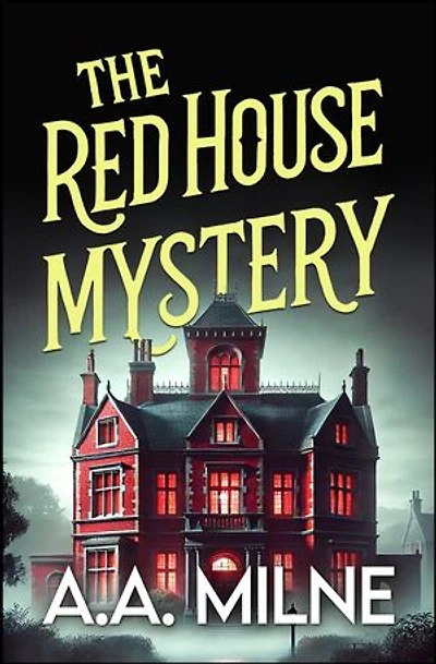 The Red House Mystery