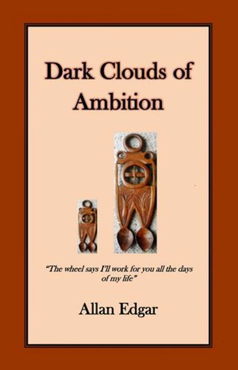 Dark Clouds of Ambition