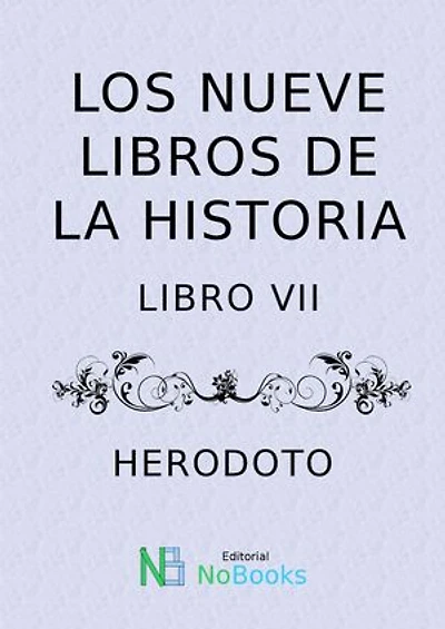 Los nueve libros de la historia: Tomo VII