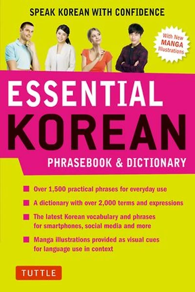 Essential Korean Phrasebook & Dictionary: Speak with Confidence