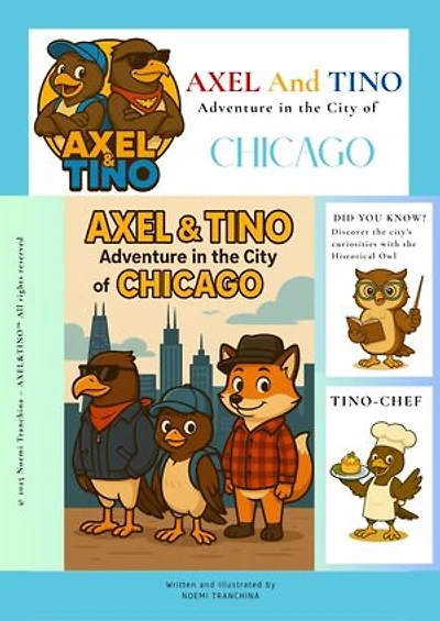 AXEL&TINO Adventure in the city of Chicago: Educational travel kid ebooks, 7-12