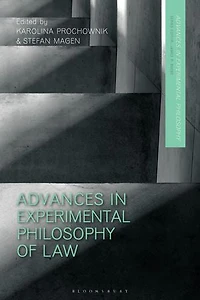Advances Experimental Philosophy of Law