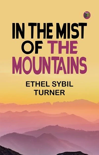In the Mist of the Mountains
