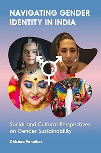 Navigating Gender Identity India: Social and Cultural Perspectives on Sustainability