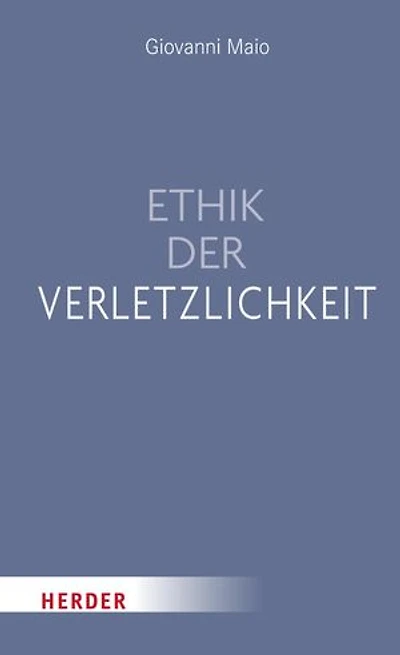 Ethik der Verletzlichkeit