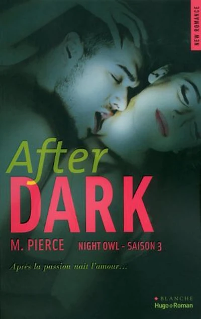 Night owl - Tome 03: After Dark