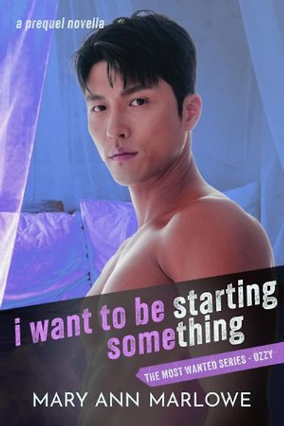 I Want To Be Starting Something