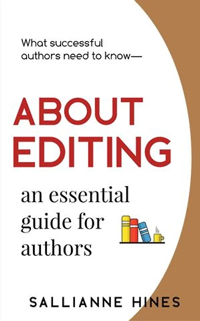 About Editing: an essential guide for authors