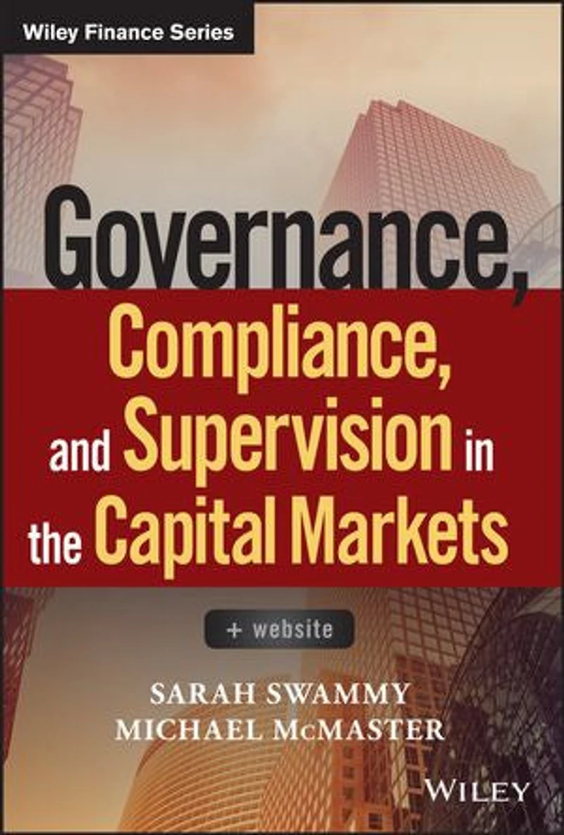 Governance, Compliance and Supervision the Capital Markets, + Website