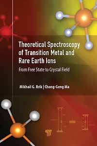 Theoretical Spectroscopy Of Transition Metal And Rare Earth Ions: From Free State To Crystal Field