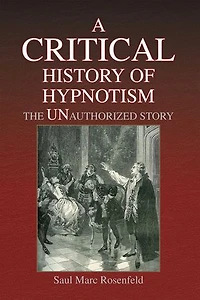 A CRITICAL History of Hypnotism