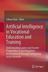 Artificial Intelligence Vocational Education and Training: Understanding Learner Teacher Perspectives on the Integration of Generative AI through Participatory Action Research