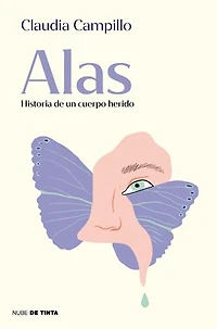 Alas. Historia de un cuerpo herido