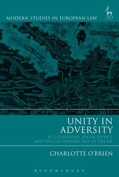 Unity Adversity: Eu Citizenship, Social Justice And The Cautionary Tale Of Uk
