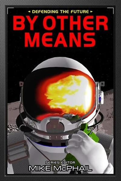 By Other Means: Reissued