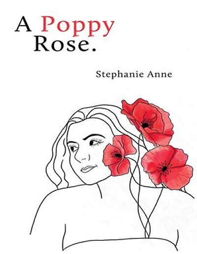 A Poppy Rose.