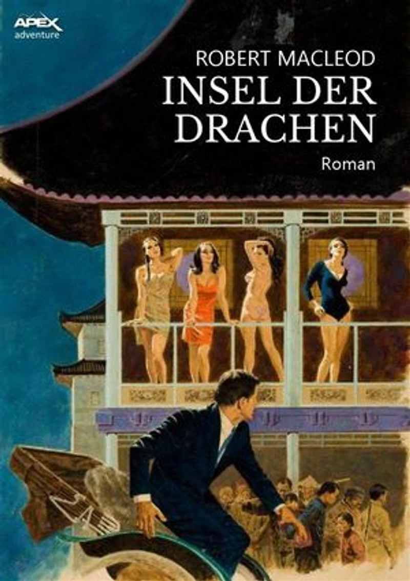 INSEL DER DRACHEN: Ein Abenteuer-Roman
