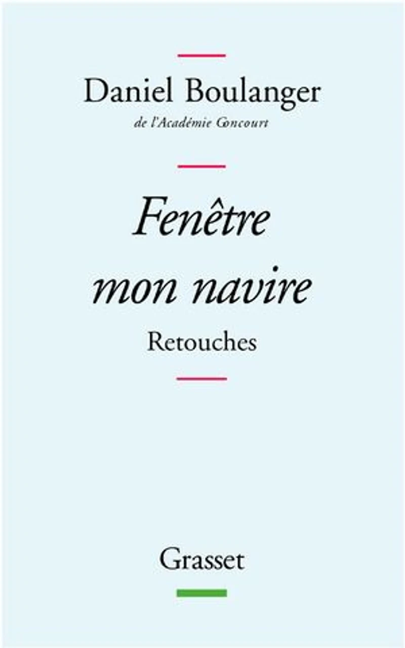 Fenêtre mon navire : retouches: retouches