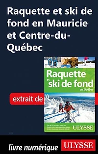 Raquette et ski de fond au Québec