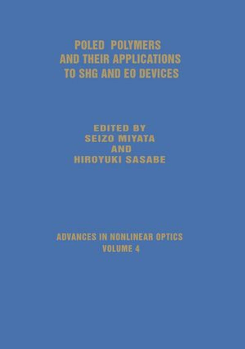 Poled Polymers and Their Applications to SHG EO Devices