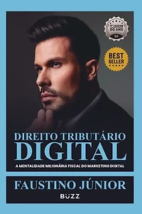 Direito tributário digital: A mentalidade milionária fiscal do marketing digital