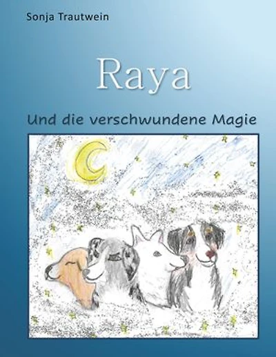 Raya: Und die verschwundene Magie